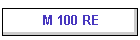 M 100 RE
